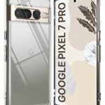 Crystal Clear Transparent Back Case Cover for Google Pixel 7 Pro | Full Device & Camera Protection Shockproof TPU | Flexible Silicone Back Cover Case Transparent